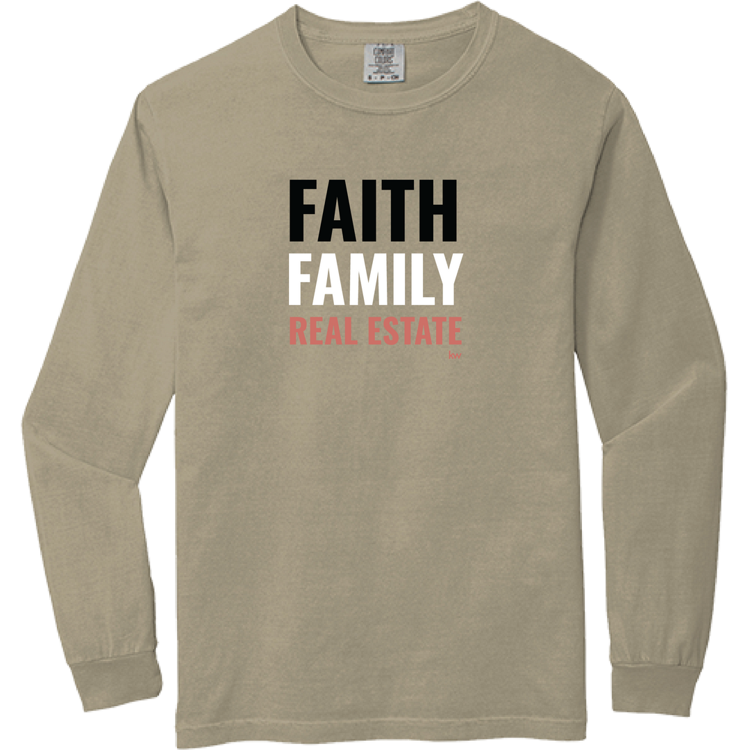 Sandstone Faith. Family. Real Estate Long Sleeve