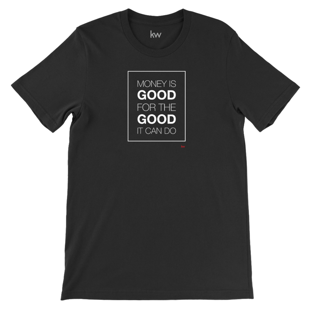 Money Is Good T-Shirt Black