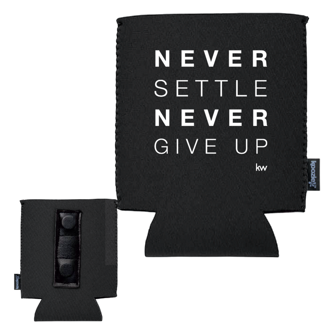 Koozie | Never Settle. Never Give Up. | Can Koozie