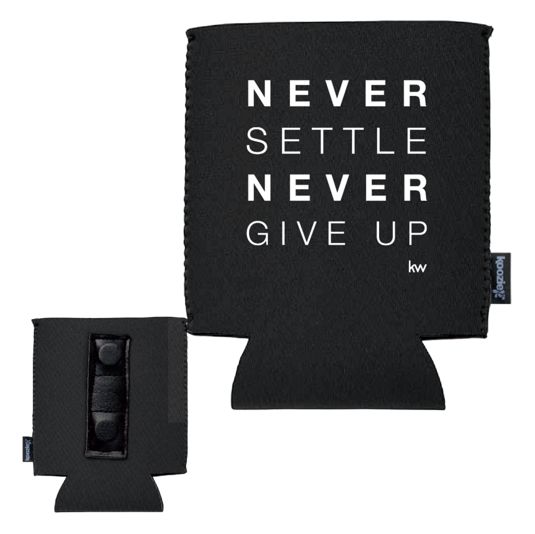 Never Settle. Never Give Up. Magnetic Koozie Black