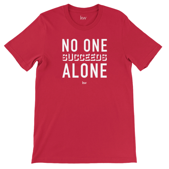 No One Succeeds Alone T-Shirt