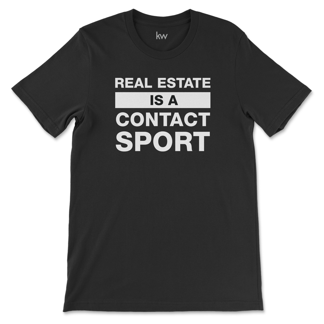 Real Estate is a Contact Sport | T-Shirt